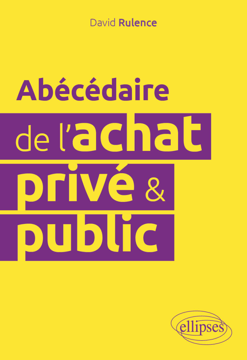 Abécédaire de l'achat privé et public
