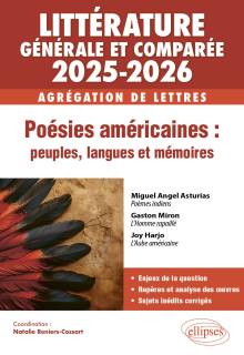 AGRÉGATION DE LETTRES 2025-2026 - LITTÉRATURE GÉNÉRALE ET COMPARÉE - Poésies américaines : peuples, langues et mémoires