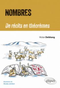 Nombres - De récits en théorèmes