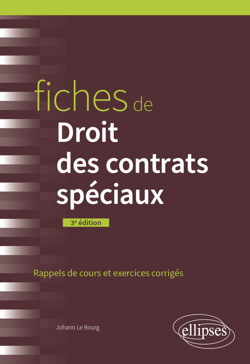 Fiches de Droit des contrats spéciaux - A jour au 1er juin 2024 - 3e édition