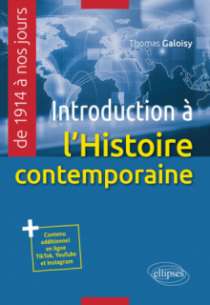 Introduction à l'histoire contemporaine (de 1914 à nos jours)
