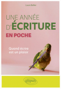 Une année d'écriture en poche - Quand écrire est un plaisir