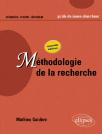 Méthodologie de la recherche - Nouvelle édition revue et augmentée