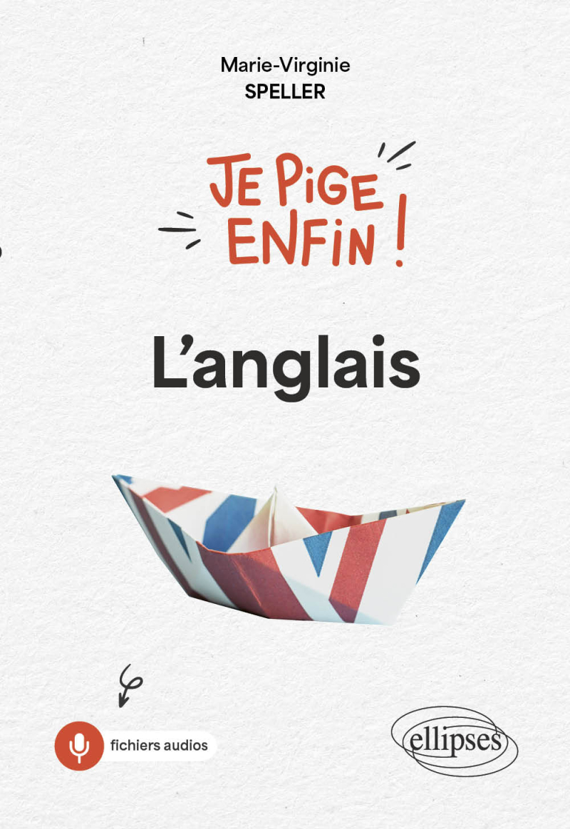 Je pige enfin l'anglais !