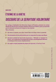 Français. Première. L'œuvre et son parcours. Etienne de la Boétie, Discours de la servitude volontaire. - Parcours : "Défendre" et "entretenir" la liberté