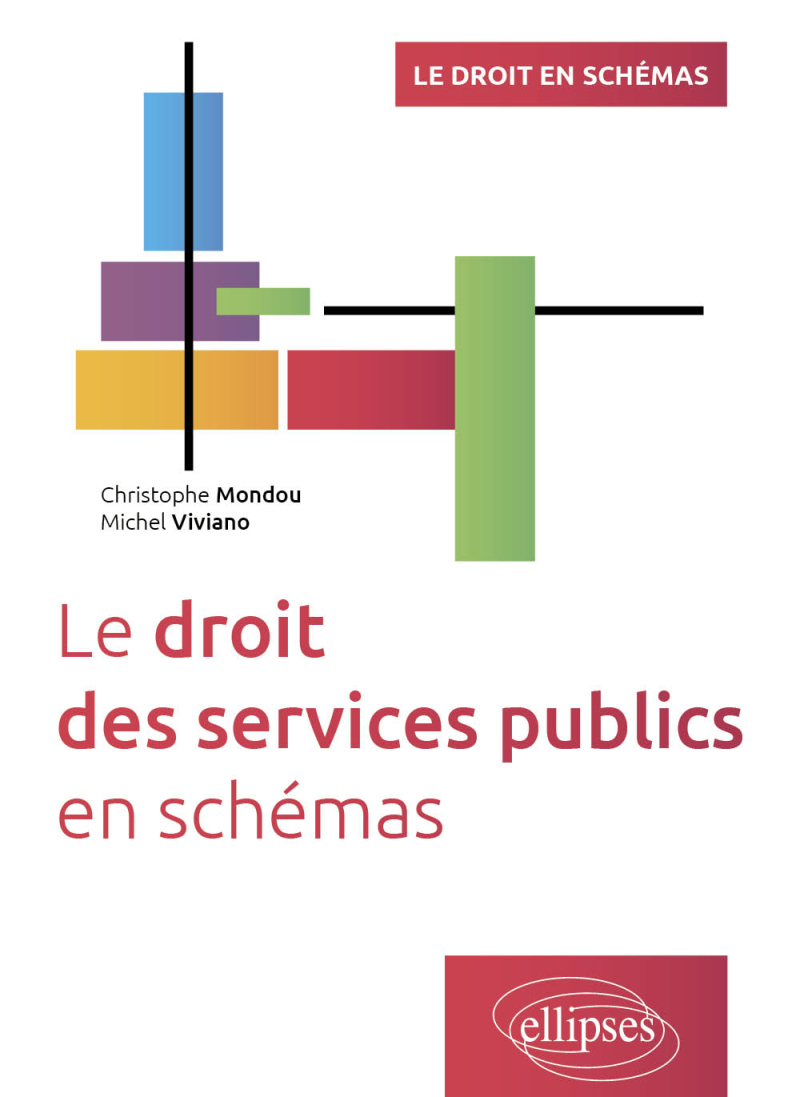 Le droit des services publics en schémas - A jour au 15 décembre 2024