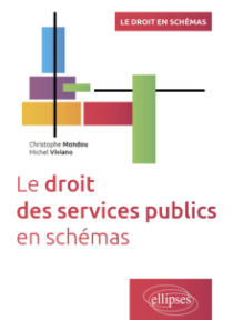 Le droit des services publics en schémas - A jour au 15 décembre 2024