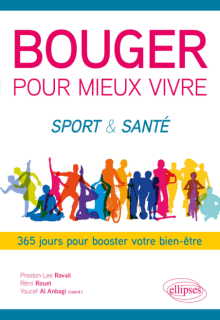 Bouger pour mieux vivre - Sport & Santé - 365 jours pour booster votre bien-être