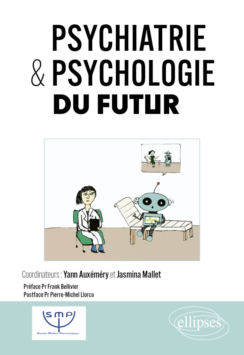 Psychiatrie et psychologie du futur