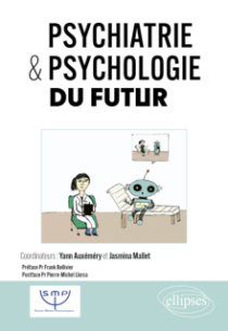Psychiatrie et psychologie du futur