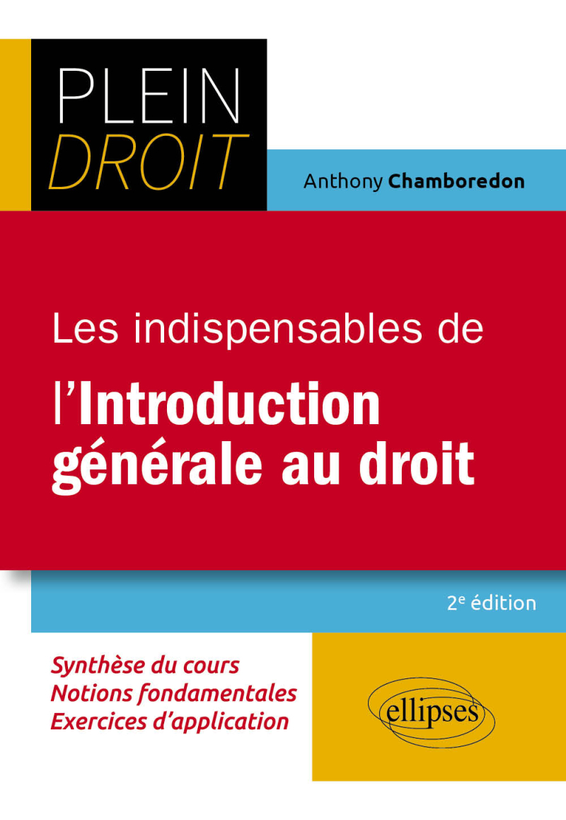 Les indispensables de l'Introduction générale au droit - 2e édition