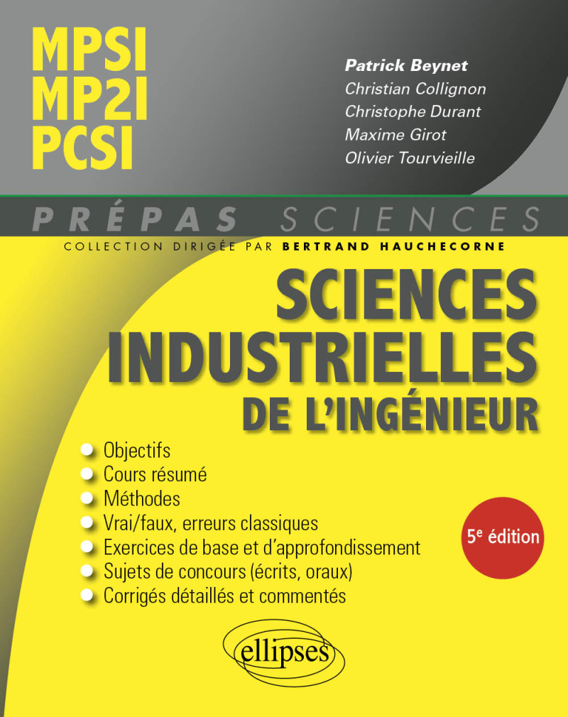 Sciences industrielles de l'ingénieur MPSI - MP2I - PCSI - 5e édition