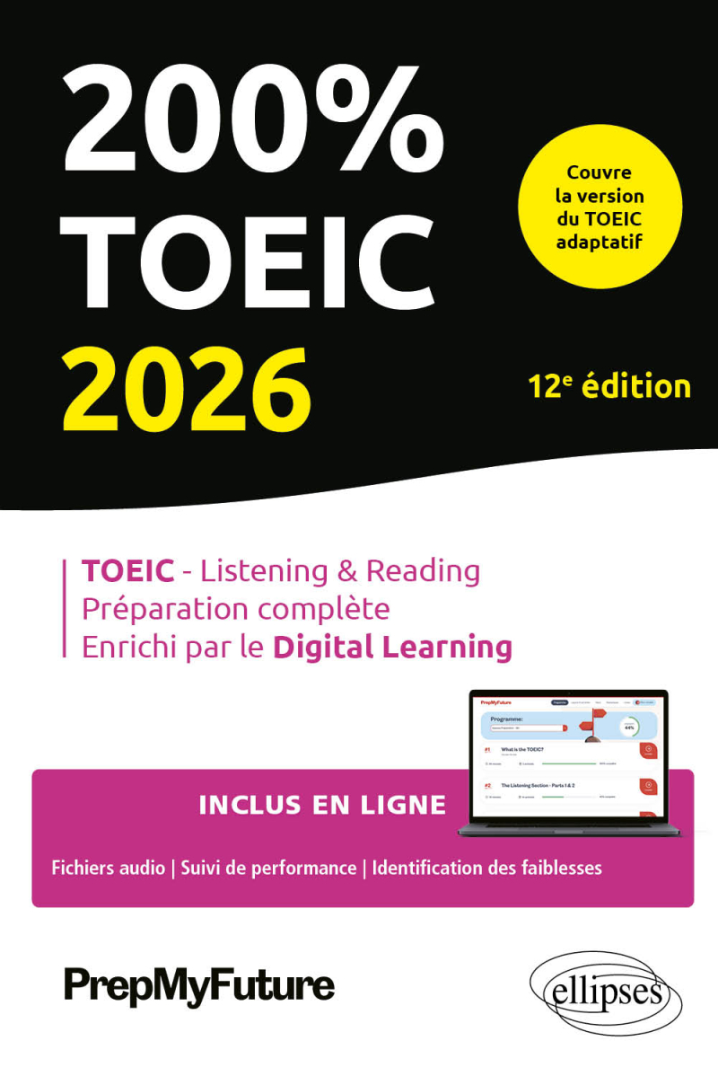 200% TOEIC - Listening & reading - 12e édition - édition 2026