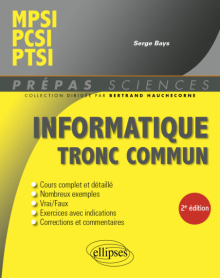 Informatique tronc commun - MPSI - PCSI - PTSI - 2e édition
