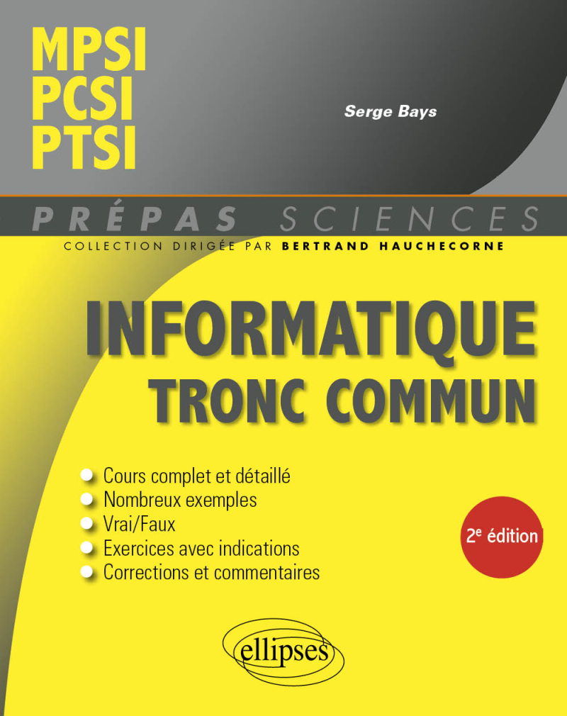 Informatique tronc commun - MPSI - PCSI - PTSI - 2e édition
