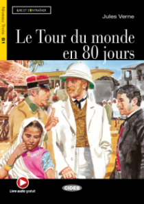 Le Tour du monde en 80 jours (B1)