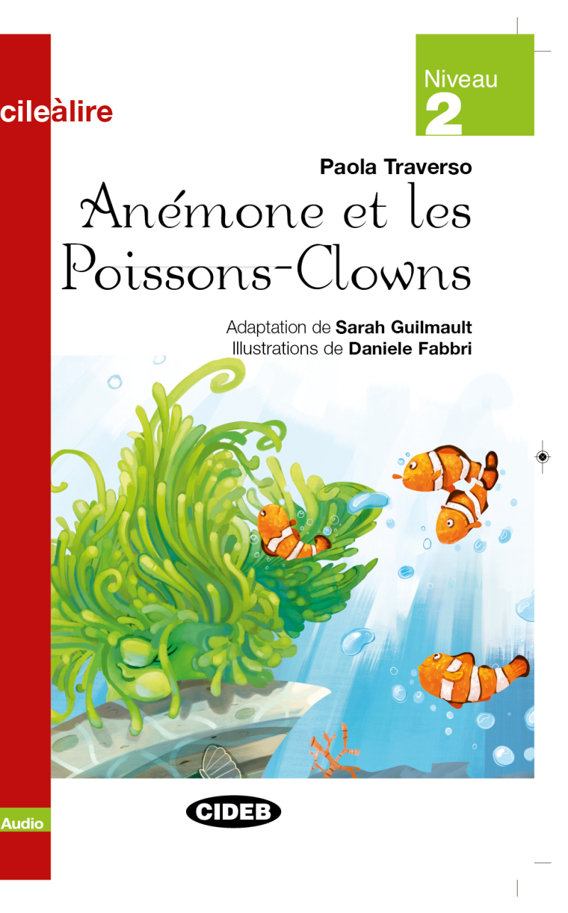Anemone Et Les Poissons-Clowns (Niveau 2)