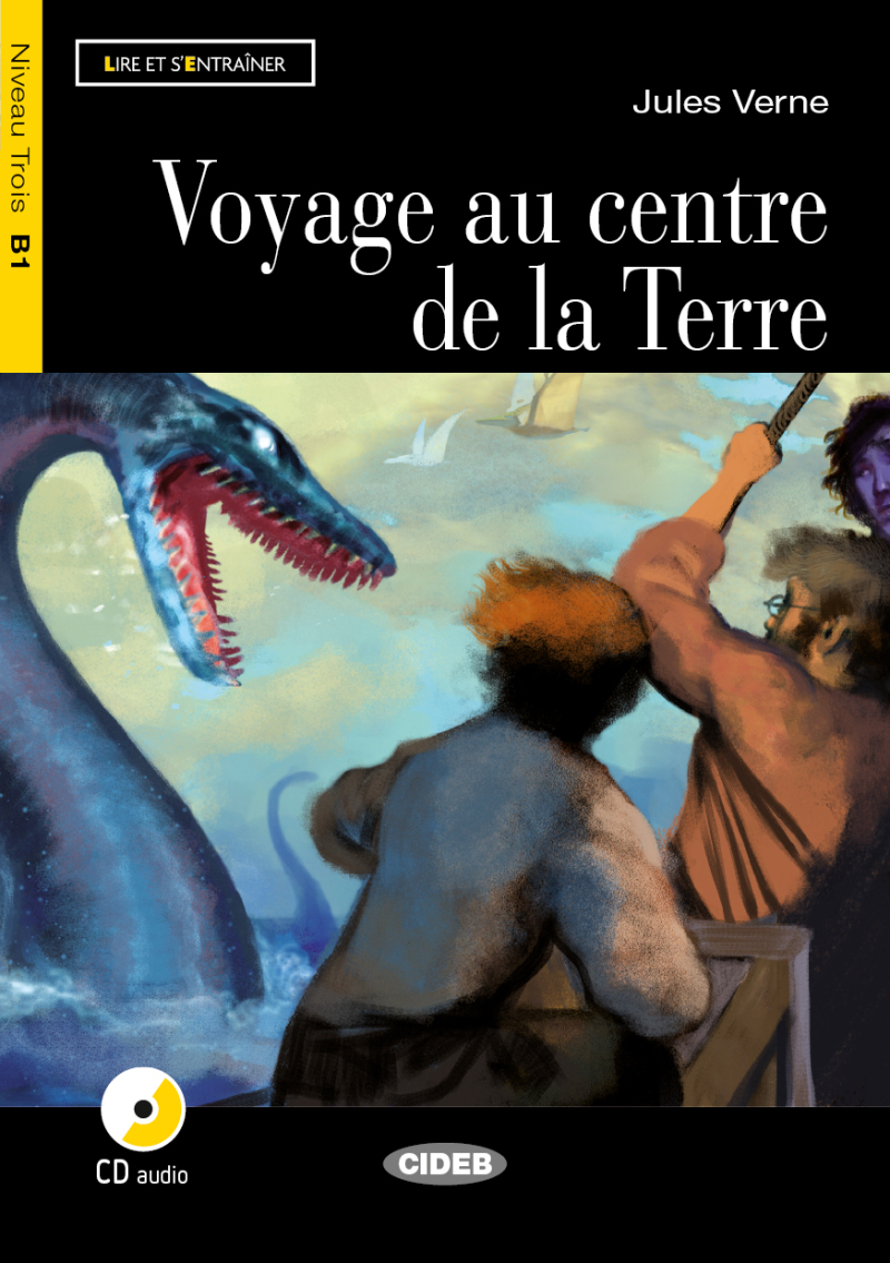 Voyage au centre de la Terre (B1)