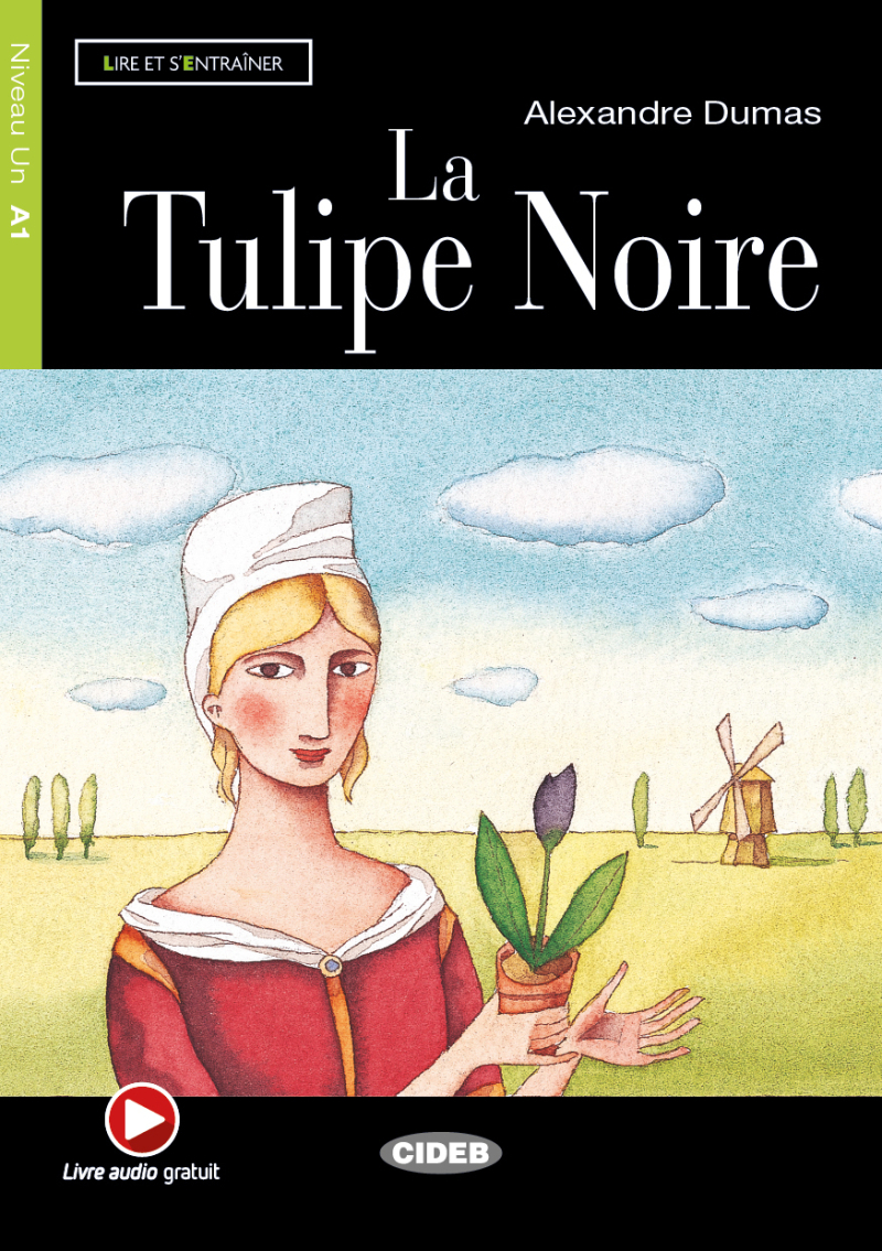 La Tulipe Noire (A1)