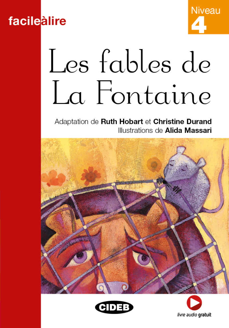 Fables De La Fontaine (Niveau 4)