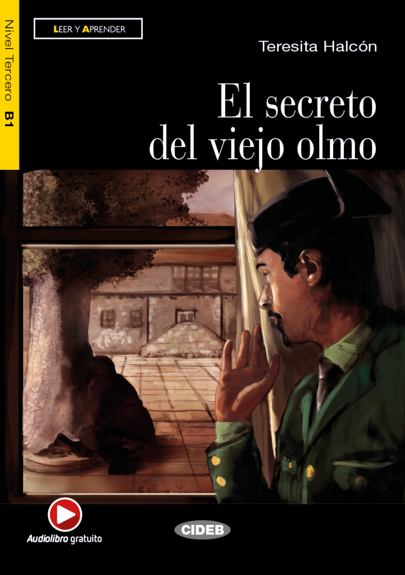 El secreto del viejo olmo (B1)