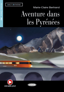 Aventures dans les Pyrénées (A2)