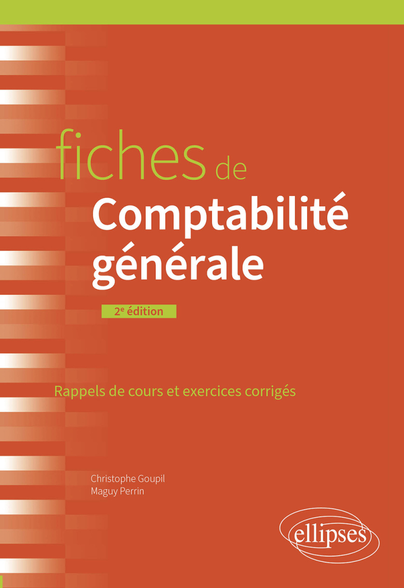 Fiches de comptabilité générale - Rappels de cours et exercices corrigés - 2e édition