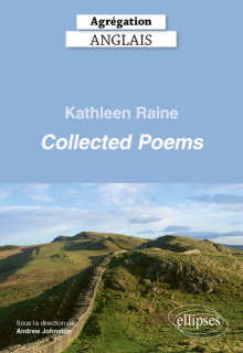 Agrégation anglais 2026 - Kathleen Raine. Collected Poems.