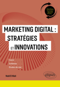 Marketing digital : Stratégies et innovations