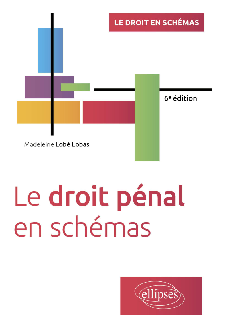 Le droit pénal en schémas - 6e édition