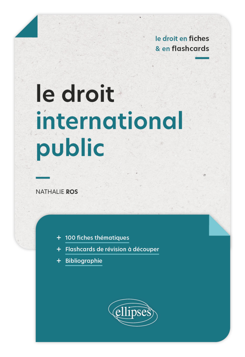 Le droit international public en fiches et en flashcards