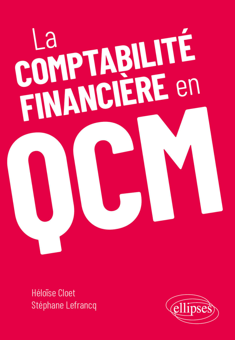 La comptabilité financière en QCM