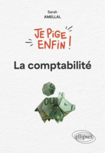 Je pige enfin la comptabilité !