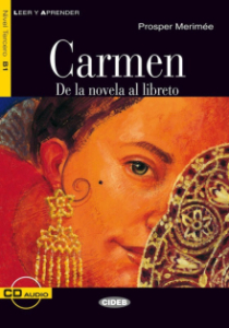 Carmen de la novela al libreto (B1)