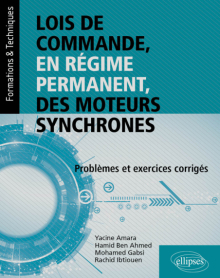 Lois de commande, en régime permanent, des moteurs synchrones - Problèmes et exercices corrigés