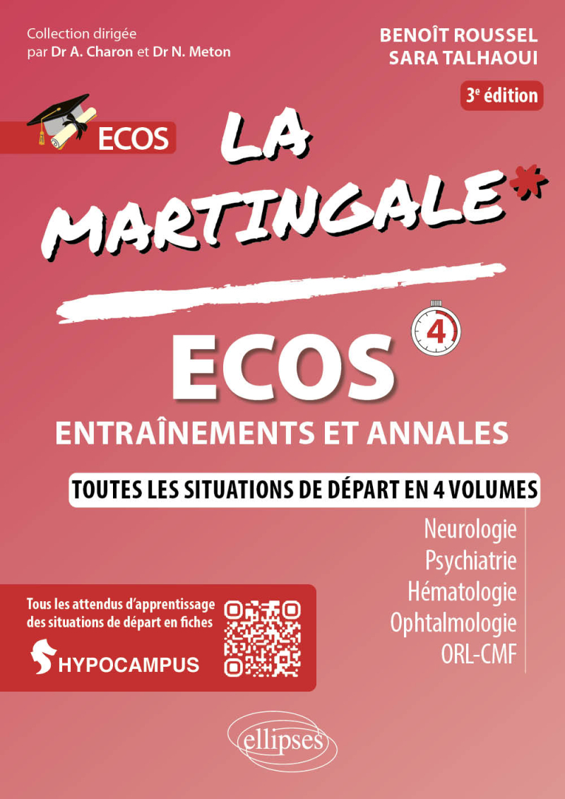 ECOS - Neurologie - Psychiatrie - Hématologie - Ophtalmologie - ORL - CMF - 3e édition