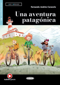 Una aventura patagónica (A2)