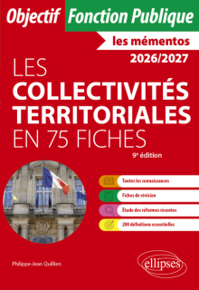 Les collectivités territoriales en 75 fiches - 9e édition