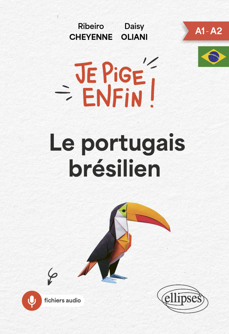 Je pige enfin le portugais brésilien ! - A1-A2