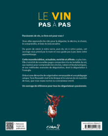 Le vin pas à pas - Apprenez les clés sur le vin et vivez votre passion ! - 2e édition