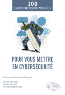100 questions et réponses pour vous mettre en cybersécurité
