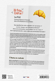 Je pige enfin le FLE ! - Communiquer en français dans 30 situations du quotidien