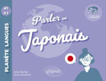 Parler en japonais A1-A2 - avec fichiers audio