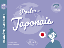 Parler en japonais A1-A2 - avec fichiers audio