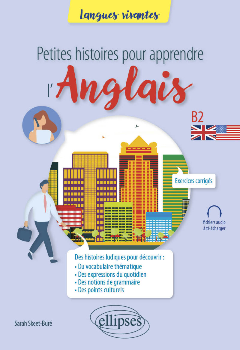 Petites histoires pour apprendre l'anglais - B2