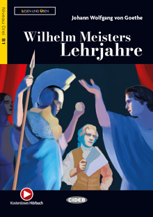Wilhelm Meisters Lehrjahre (B1)