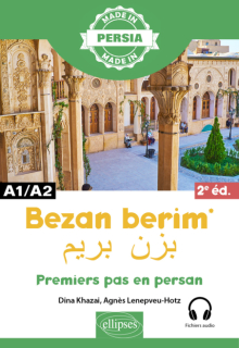 Bezan berim - Premiers pas en persan - A1-A2 - 2e édition
