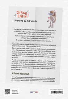 Je pige enfin l'histoire du XXe siècle !