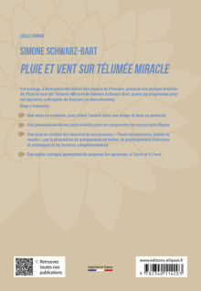 Simone Schwarz-Bart, Pluie et vent sur Télumée Miracle - Parcours : tisser les mémoires, habiter le monde