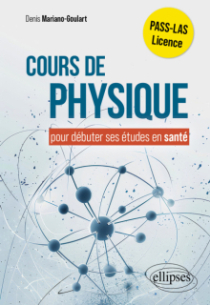 Cours de physique pour commencer ses études en santé